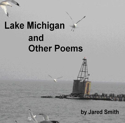 Lake Michigan And Other Poems