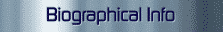Biographical Info